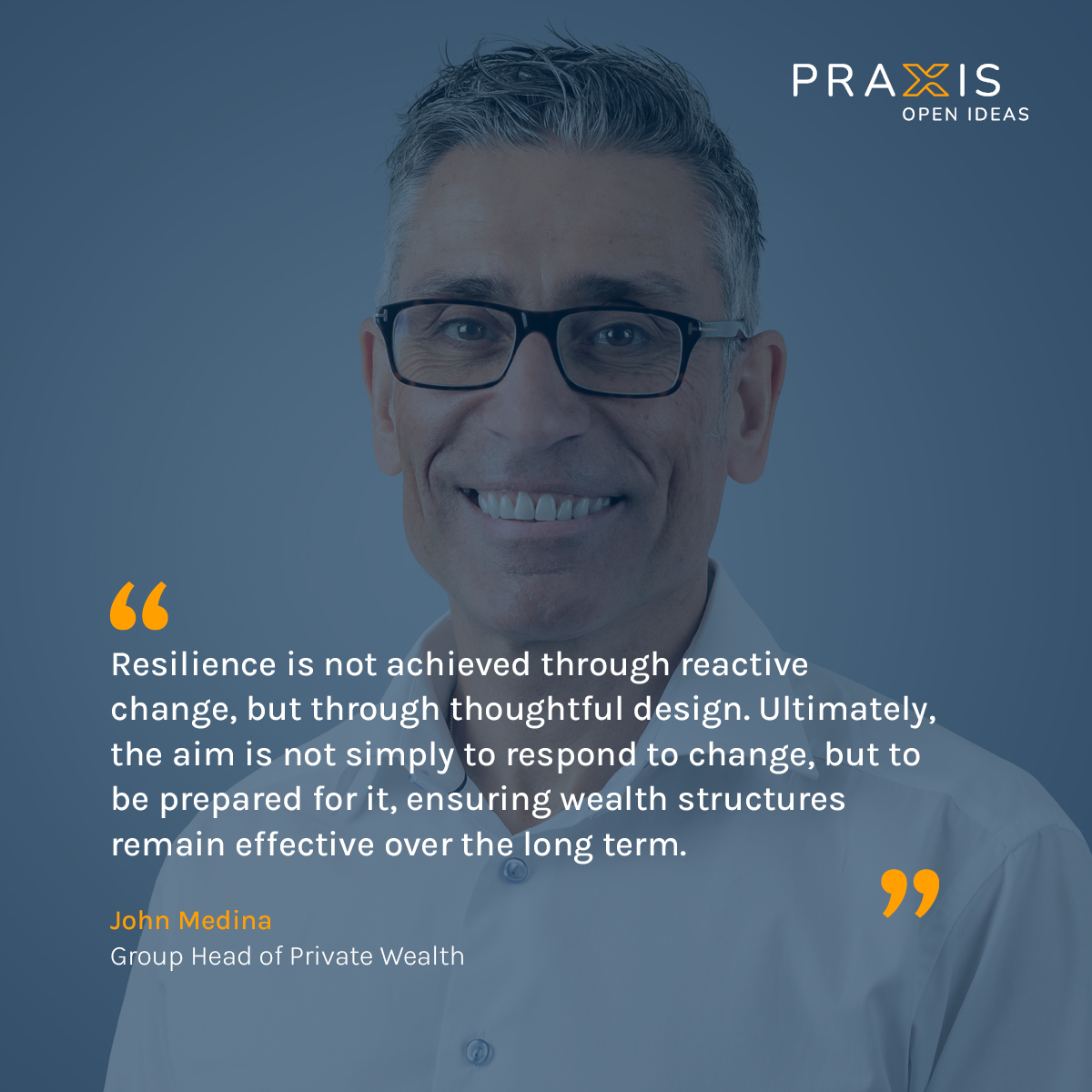 Private wealth structures | Praxis